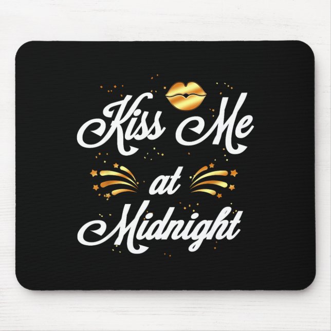 Happy New Year's Eve Nye 2022 Party Kiss  Mousepad (Vorne)