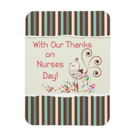 Happy Nurses Day, Niedlicher Vogel auf Streifen Magnet