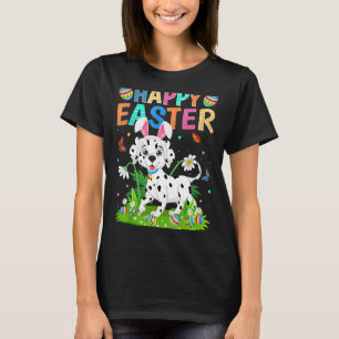 Happy Oaster Bunny Egg Funny Dalmatiner Dog Oster T-Shirt