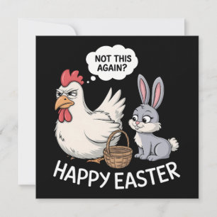 Happy Oaster Bunny Rabbit Huhn nicht wieder so Einladung