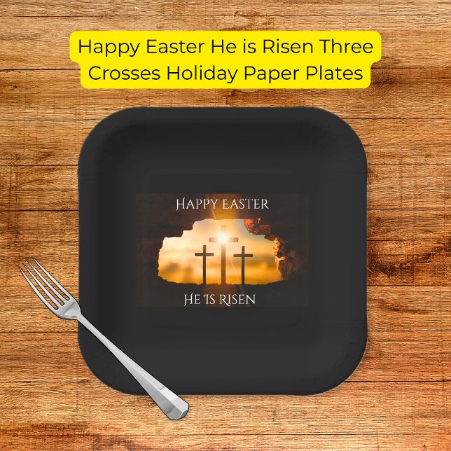 Happy Oaster Er ist drei Kreuzfahrten Urlaub Risen Pappteller (Happy Easter He is Risen Three Crosses Holiday Paper Plates
)