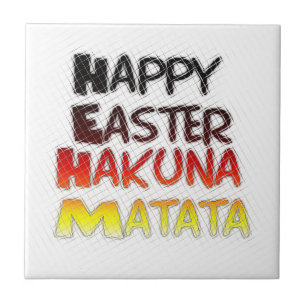 Happy Oaster: Hakuna Matata Text Art Design Fliese