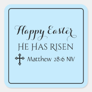 Happy Oaster hat er Risen Bible Verse Light Blue Quadratischer Aufkleber
