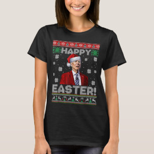 Happy Oaster Ugly St Patrick's Day Christmas Funny T-Shirt
