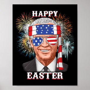 Happy Oaster verwirrte Joe Biden 4. Juli Spaß Poster