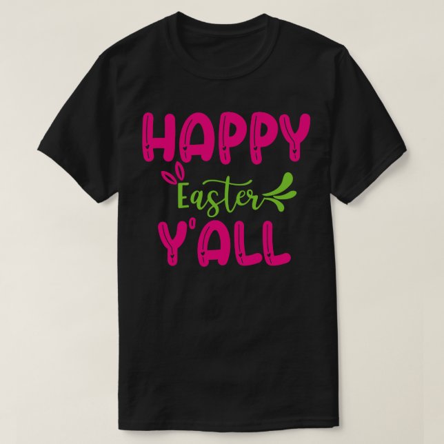 Happy Oaster Yall T-Shirt (Design vorne)