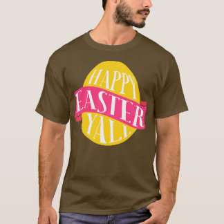 Happy Oaster Yall T-Shirt