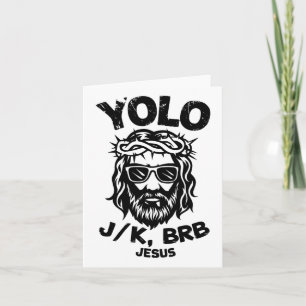 Happy Oaster Yolo Jk Brb Jesus Christlich Men Wome Karte
