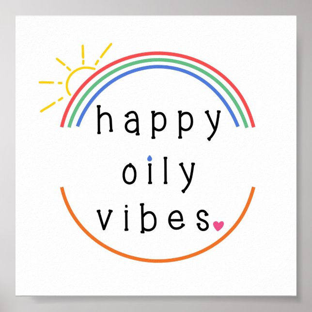 Happy öily Vibes Poster (Vorne)