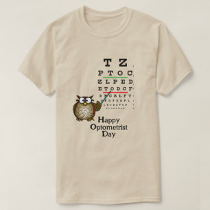 Happy Optometrist Day Owl and Eye Chart T - Shirt