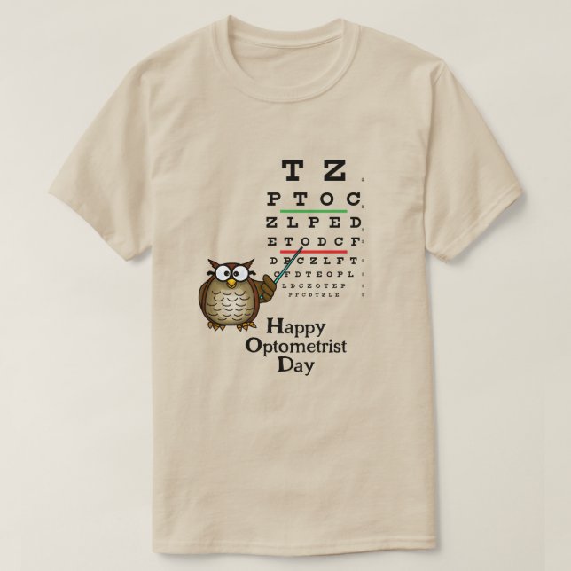 Happy Optometrist Day Owl and Eye Chart T - Shirt (Design vorne)