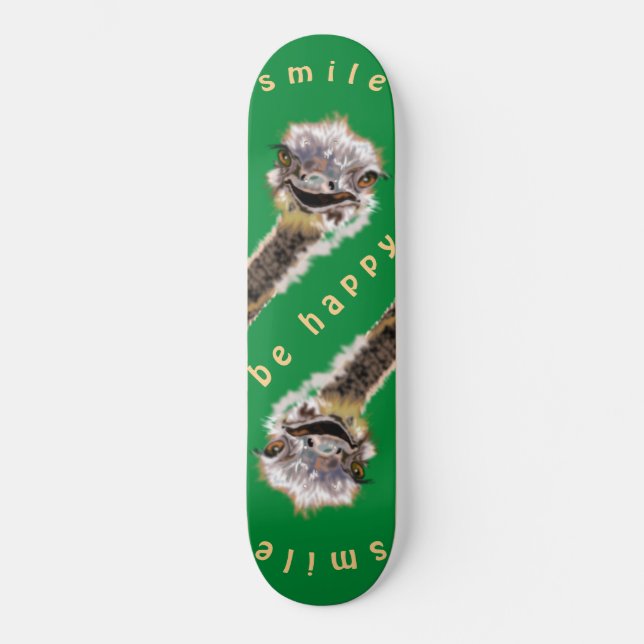 Happy Ostrich - Lächeln Skateboard (Vorderseite)