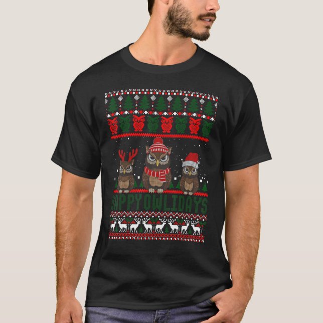 Happy Owlidays Funny Owl Ugly Christmas Sweaters T-Shirt (Vorderseite)