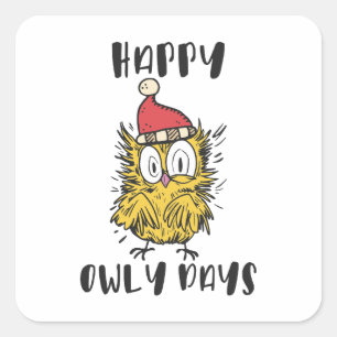 Happy Owly Days Funny Santa Owl Quadratischer Aufkleber