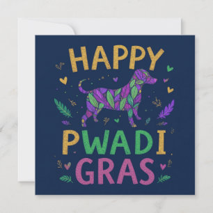 Happy pawdi Mardi gras