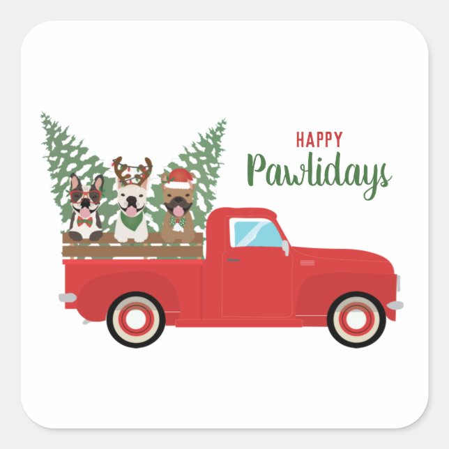 Happy Pawlidays French Bulldogs Red Pickup Truck Quadratischer Aufkleber (Vorderseite)