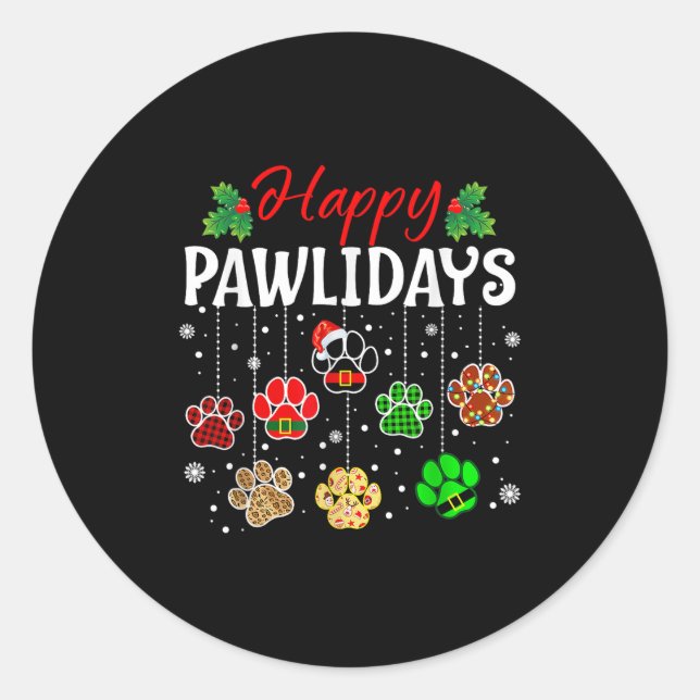 Happy Pawlidays Funny Christmas Hund Paw Xmas Hund Runder Aufkleber (Vorderseite)