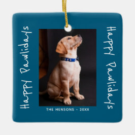 Happy Pawlidays Funny Pun Pet Foto Keramikornament