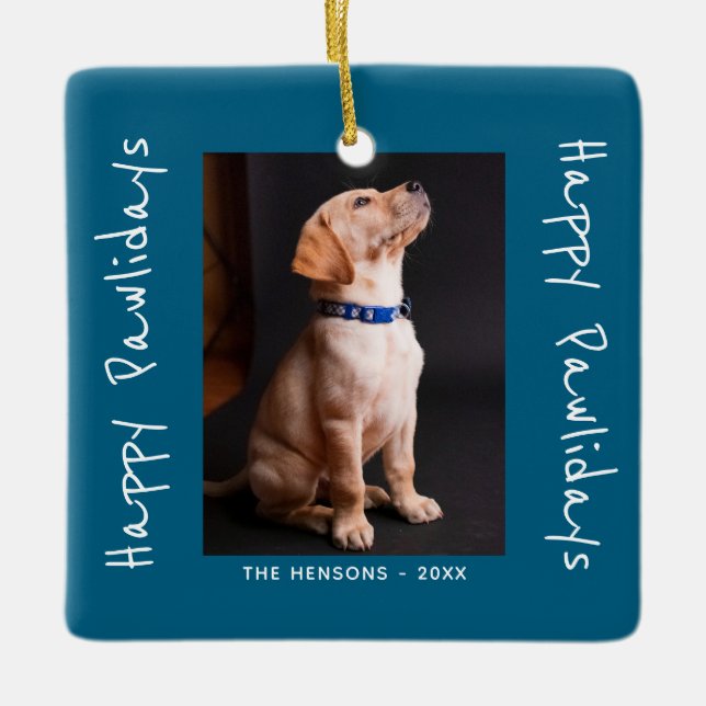 Happy Pawlidays Funny Pun Pet Foto Keramikornament (Vorderseite)