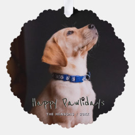 Happy Pawlidays Funny Pun Pet Foto Ornament Karte