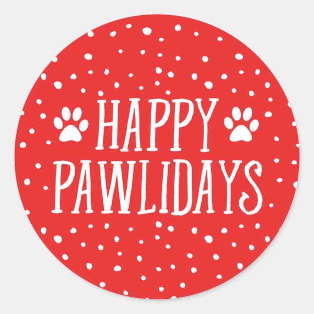 Happy Pawlidays | Red Holiday Runder Aufkleber (Vorderseite)