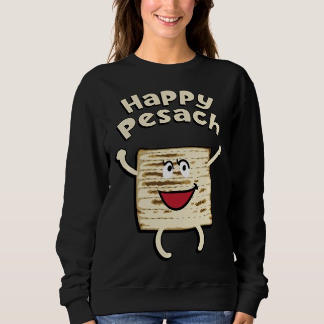 Happy Pesach Passover Jewish Holiday Hebrew Yiddis Sweatshirt (Vorderseite)