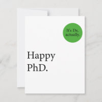 Happy Phd. Dr., eigentlich Abzeichen Happy Phd