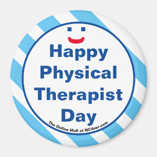 Happy Physiotherapeut Day Lächeln Spaß Magnet