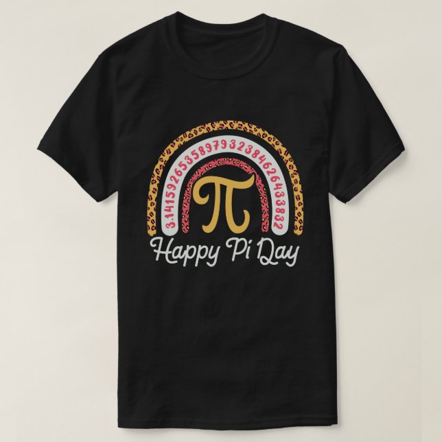 Happy Pi Day 3.14 Leopard Rainbow Math Teacher T-Shirt (Design vorne)
