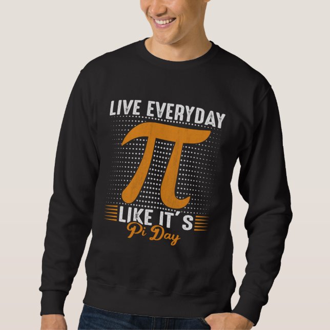 Happy Pi Day 3,14 Pi Number Pi Symbol Math Science Sweatshirt (Vorderseite)
