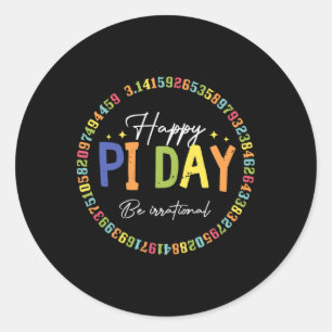 Happy Pi Day Funny Mathe Lover Lehrer 3,14 Pi Numm Runder Aufkleber