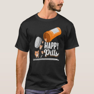 Happy Pills Dog Lover Corgi Dog Eigentümer Ideen M T-Shirt