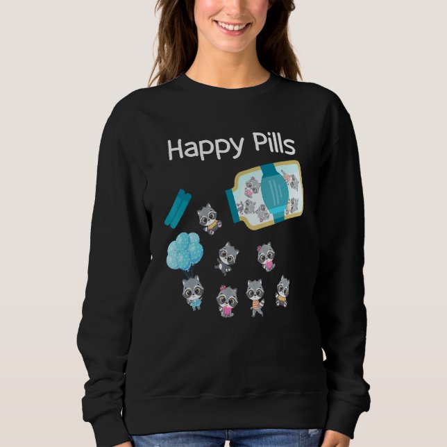Happy Pills Raccoon Niedlich Sweatshirt (Vorderseite)