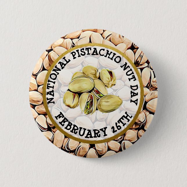 Happy Pistachio Nut Day 26. Februar Button (Vorderseite)