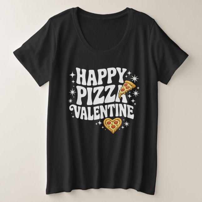 Happy Pizza Valentine Funny Pizza Love Design Große Größe T-Shirt (Design vorne)