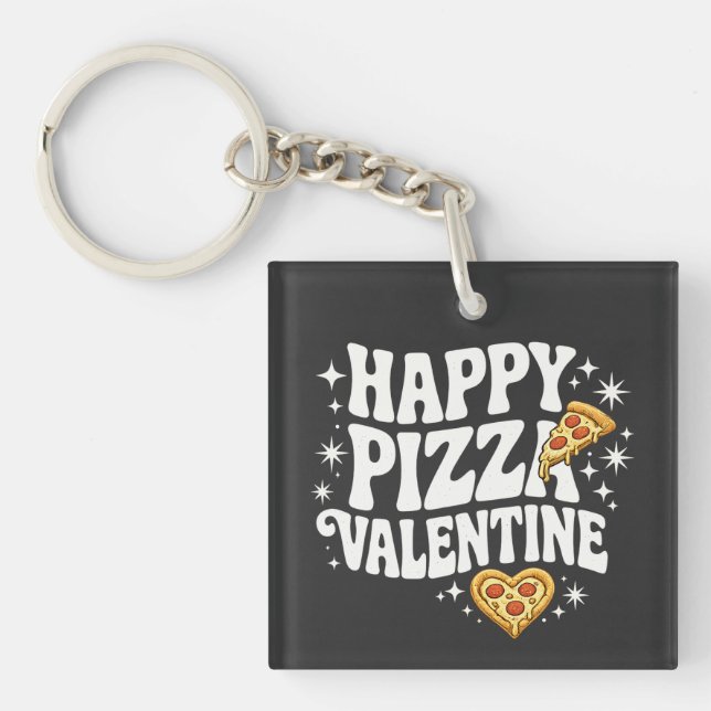 Happy Pizza Valentine Funny Pizza Love Design Schlüsselanhänger (Vorderseite)