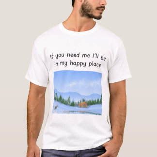 Happy Place Cabin T-Shirt