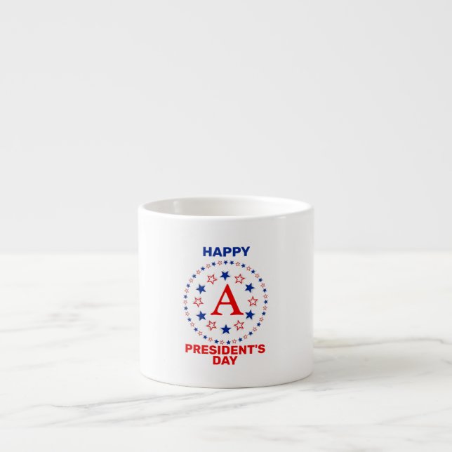 Happy President's day custom monogram Coffee Tasse (Vorderseite)