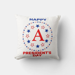 Happy President's day custom monogram Kissen