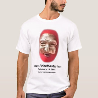 Happy PriceMaster Day Denton Texas T-Shirt