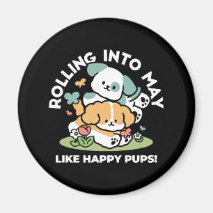 Happy Puppies Rolling in May - Kawaii Hund Kunst Magnet