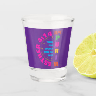 HAPPY PURIM Esther 4:14 für solch eine Zeit wie di Schnapsglas