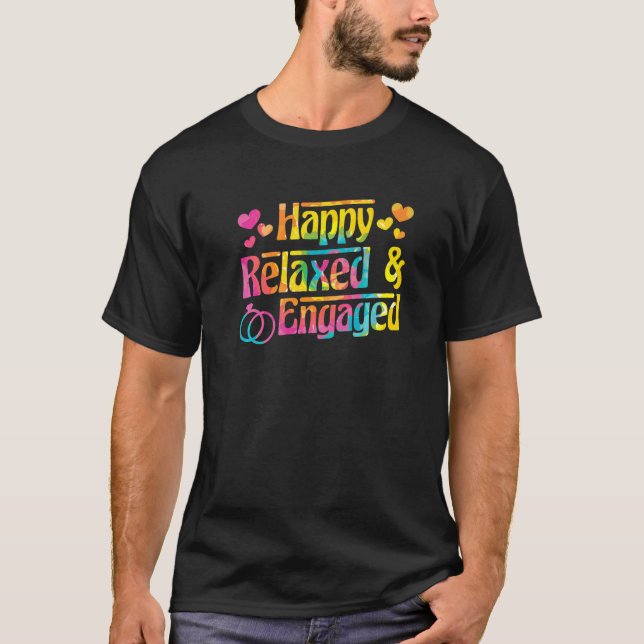 Happy Relaxed & Engaged Fiancée Fiance Couple Enga T-Shirt (Vorderseite)