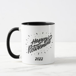 Happy Retirement 2022 - Retirement Gift - Tasse