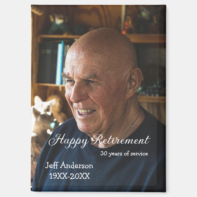 Happy retirement add name photo years of service r magnet (Vorderseite)