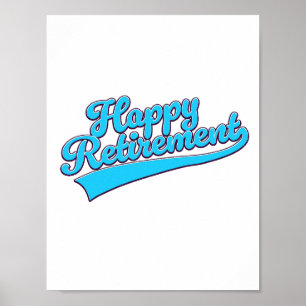Happy Retirement Blue Edition Poster