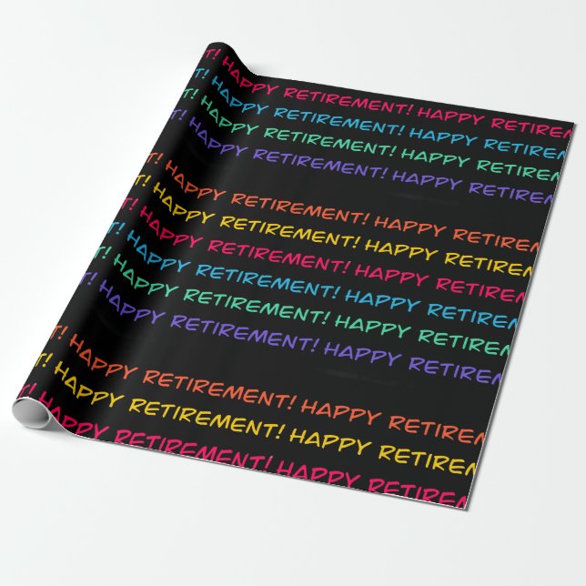 Happy Retirement Colorful Design Geschenkpapier (Ungerollt)