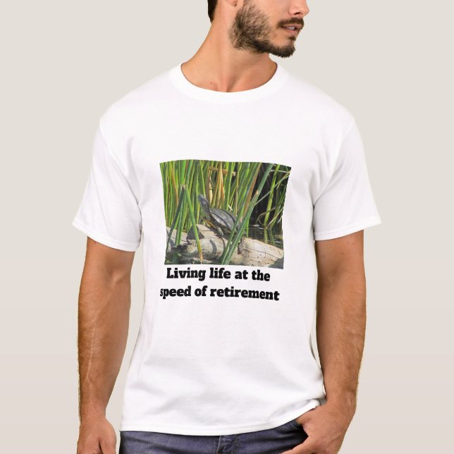 Happy Retirement Humors Relaxy Turtle T-Shirt (Vorderseite)
