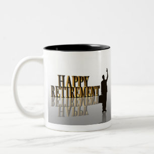 Happy Retirement Kaffee Tasse