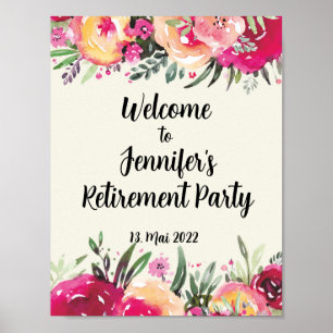 Happy Retirement Party Floral Begrüßungszeichen Poster